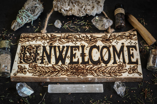 Woodburned unwelcome botanical medieval gothic door sign for witchy aesthetic handmade in suffolk, UK by www.smokecrafthollow.com
